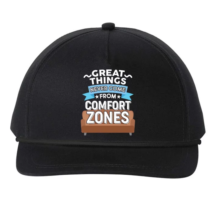 Great Things Never Come From Comfort Zones Snapback Five-Panel Rope Hat