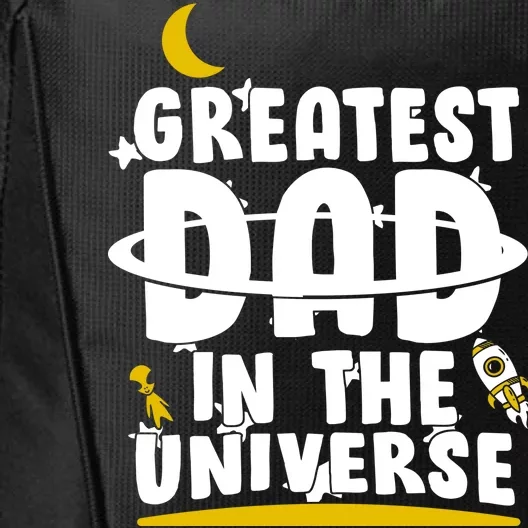 Greatest Dad In The Universe City Backpack