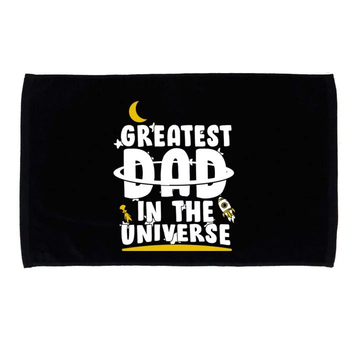 Greatest Dad In The Universe Microfiber Hand Towel