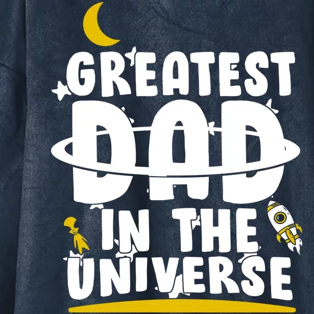 Greatest Dad In The Universe Hooded Wearable Blanket