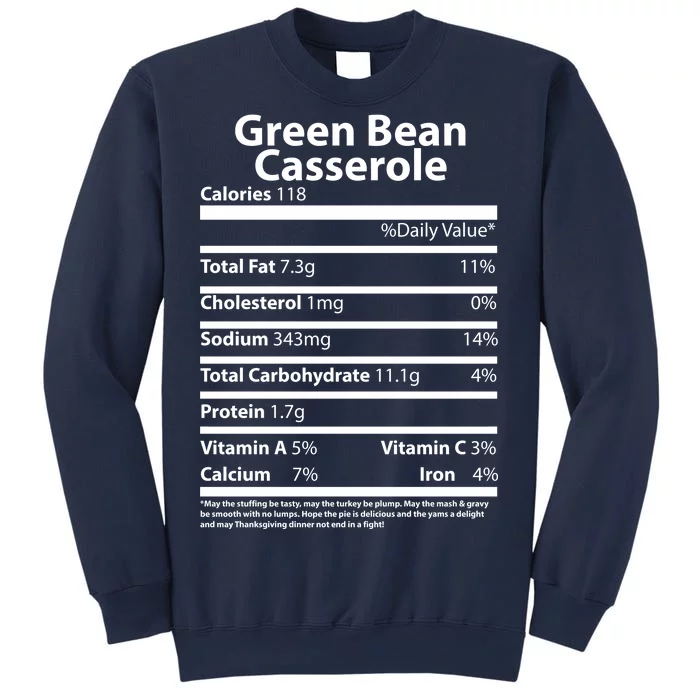 Green Bean Casserole Nutritional Facts Funny Thanksgiving Sweatshirt