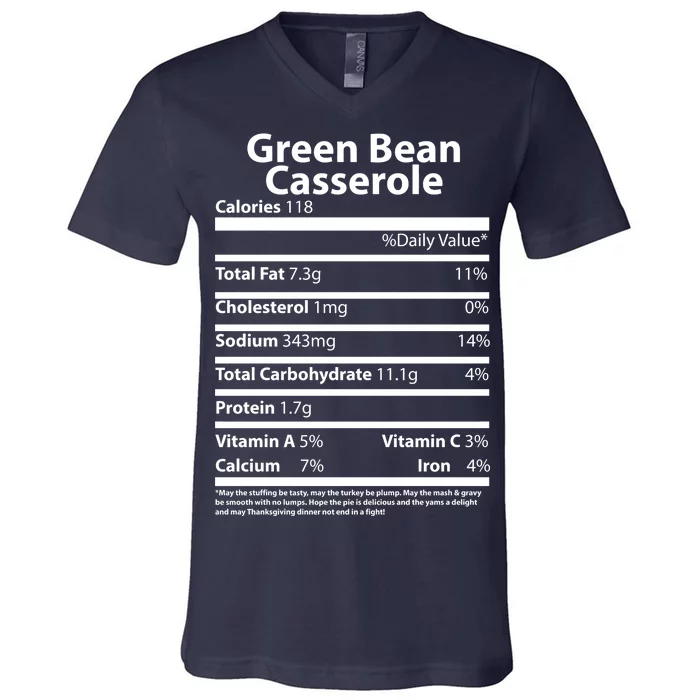 Green Bean Casserole Nutritional Facts Funny Thanksgiving V-Neck T-Shirt