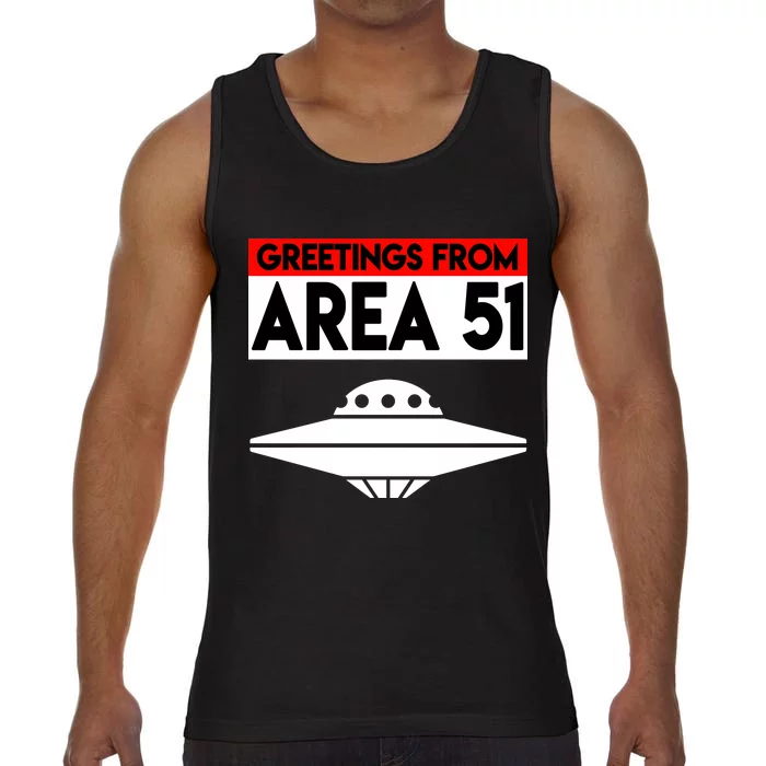 Greetings From Area 51 Comfort Colors® Tank Top