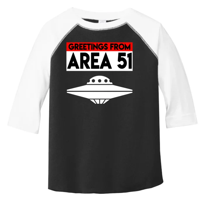 Greetings From Area 51 Toddler Fine Jersey T-Shirt