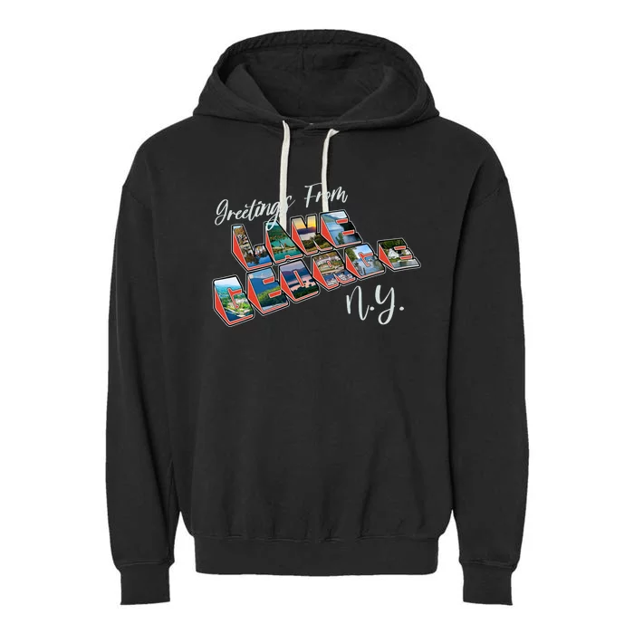 Greetings From Lake George New York NY Garment-Dyed Fleece Hoodie