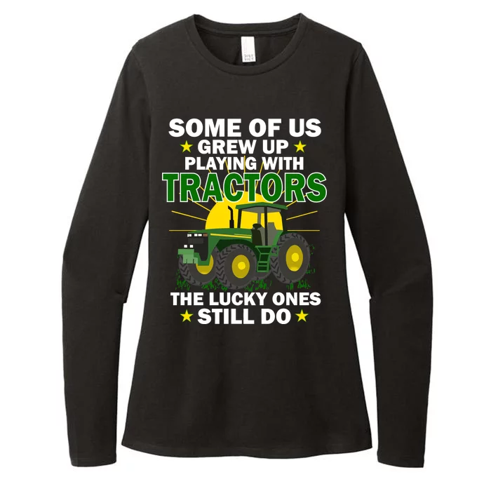 Grew Up Playing With Tractors Lucky Ones Still Do Womens CVC Long Sleeve Shirt