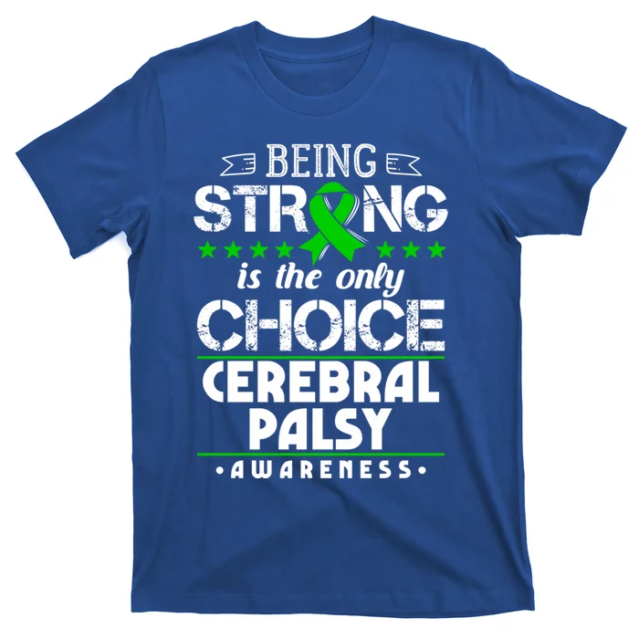 Green Ribbon Funny Gift Cerebral Palsy Awareness Gift T-Shirt