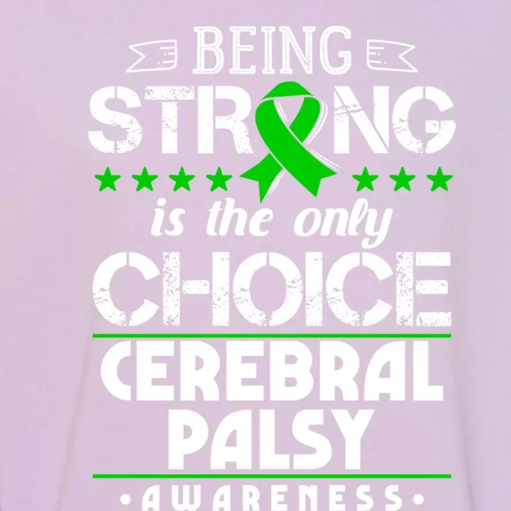 Green Ribbon Funny Gift Cerebral Palsy Awareness Gift Garment-Dyed Sweatshirt