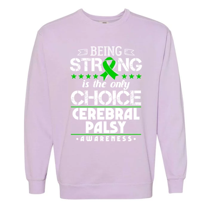 Green Ribbon Funny Gift Cerebral Palsy Awareness Gift Garment-Dyed Sweatshirt