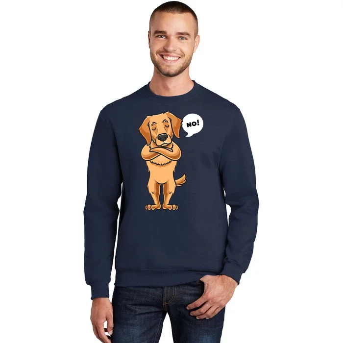 Golden Retriever Funny Stubborn Dog Tall Sweatshirt