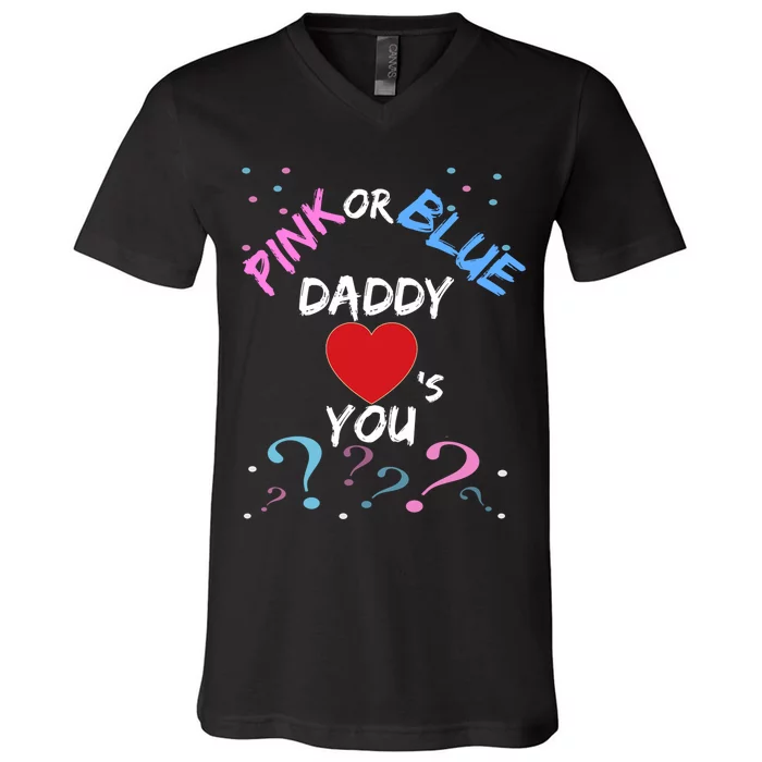 Gender Reveal For Dad Blue Daddy Loves You Hoodie V-Neck T-Shirt