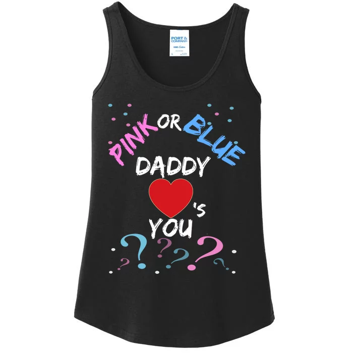 Gender Reveal For Dad Blue Daddy Loves You Hoodie Ladies Essential Tank