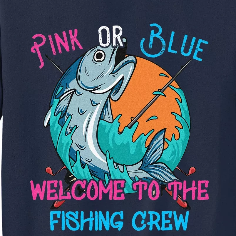 Gender Reveal Fishing Design For A Fishermen Tall Sweatshirt