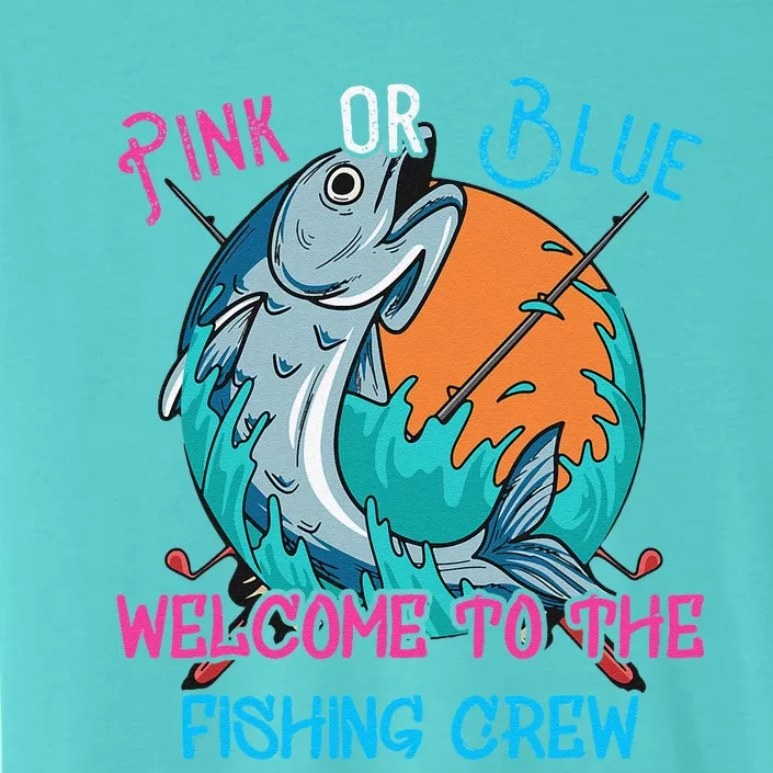 Gender Reveal Fishing Design For A Fishermen ChromaSoft Performance T-Shirt