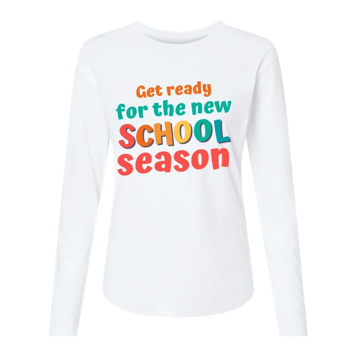 Get Ready For The New School Season 2025 Teacher Back To School Womens Cotton Relaxed Long Sleeve T-Shirt