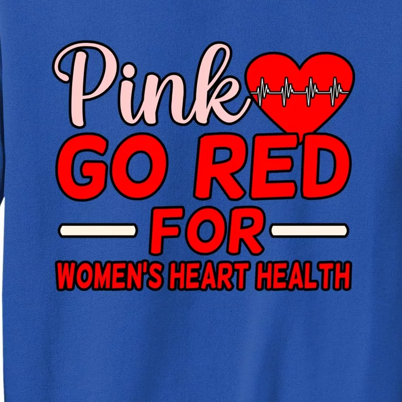 Go Red For Heart Disease Awareness Survivor Graphic Meaningful Gift Tall Sweatshirt