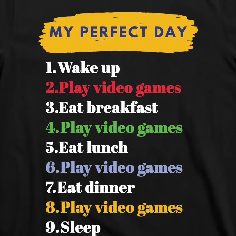 Gamer Routine Funny Gamer Epic Gamer Happy Gamer Video Games Lover T-Shirt