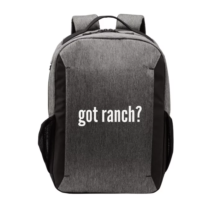 Got Ranch Funny Ranch Dressing Lover Gift Got Ranch Vector Backpack