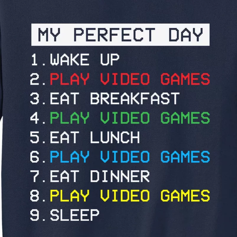 Gamer Routine Funny Gamer Epic Gamer Happy Gamer Video Games Lover Tall Sweatshirt