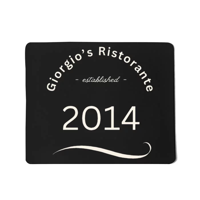 GiorgioS Ristorante Great Food Atmosphere Aura Mousepad