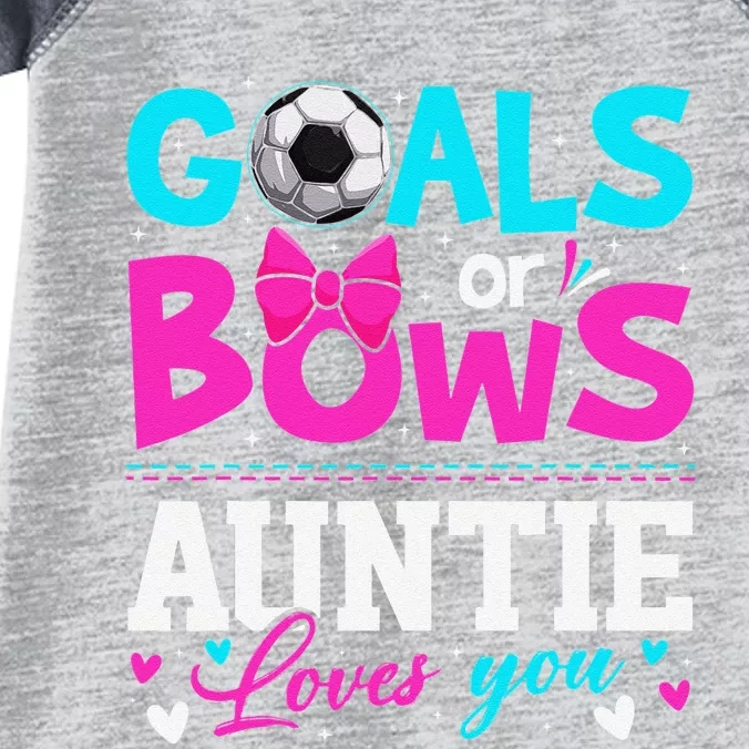 Gender Reveal Goals Or Bows Auntie Loves You Mother's Day Infant Baby Jersey Bodysuit