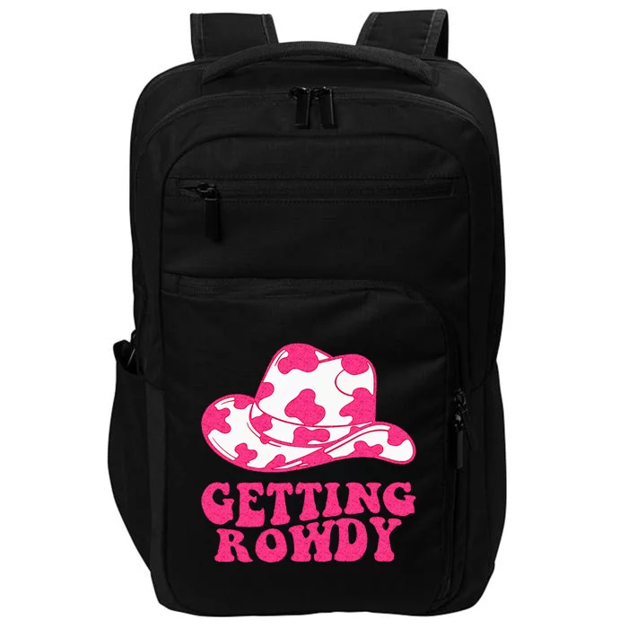 Getting Rowdy Getting Hitched Nashville Bachelorette Party Impact Tech Backpack