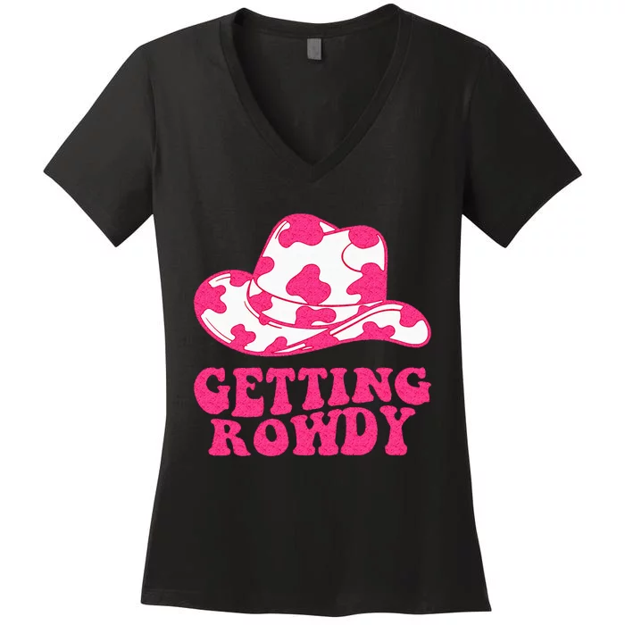 Getting Rowdy Getting Hitched Nashville Bachelorette Party Women's V-Neck T-Shirt