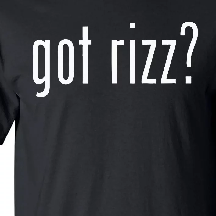 Got Rizz Tall T-Shirt