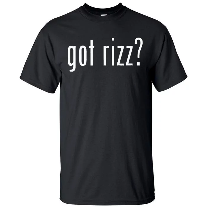 Got Rizz Tall T-Shirt