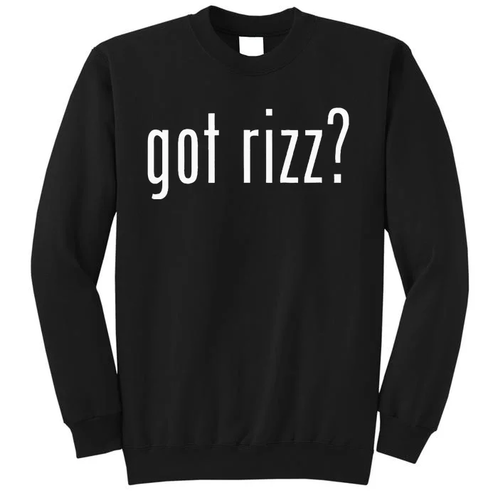 Got Rizz Tall Sweatshirt