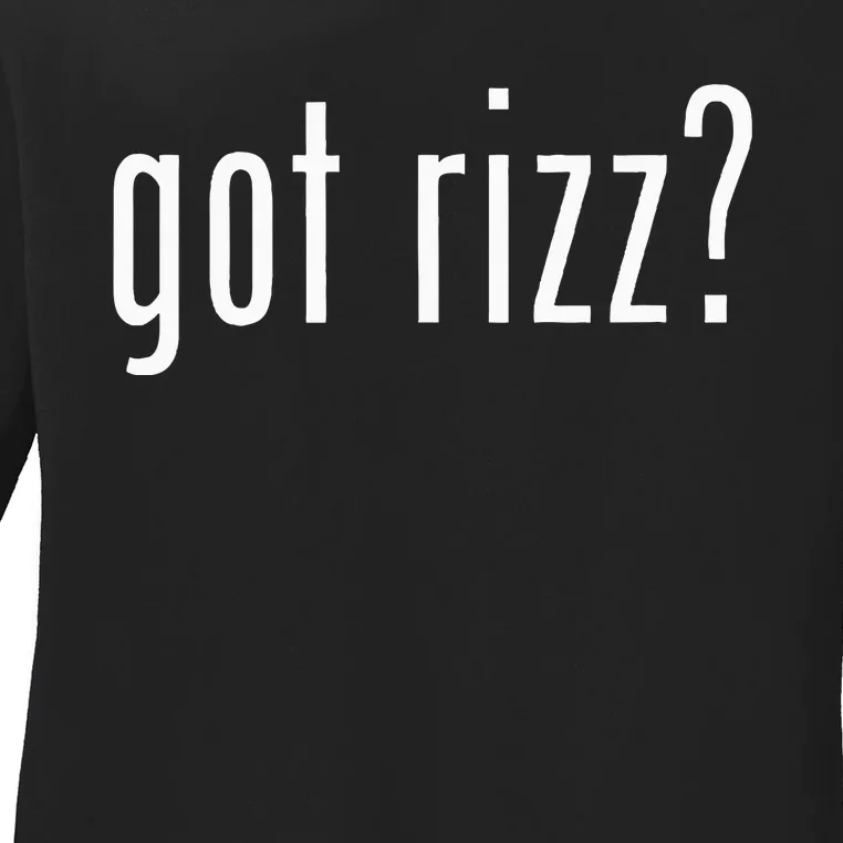 Got Rizz Ladies Long Sleeve Shirt