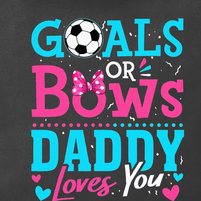 Gender Reveal Goals Or Bows Daddy Loves You Soccer Zip Tote Bag