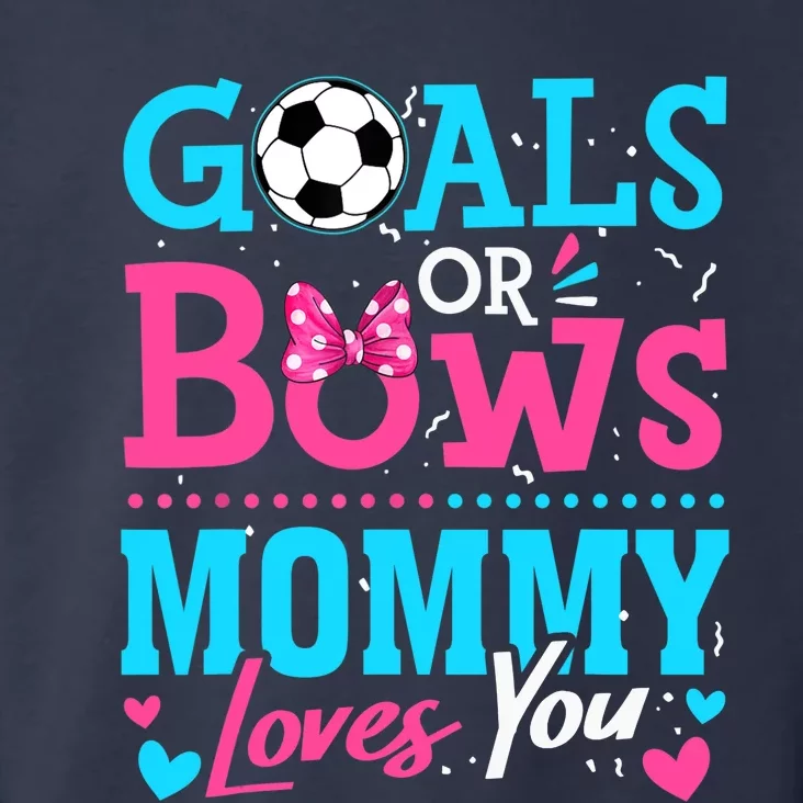 Gender Reveal Goals Or Bows Mommy Loves You Soccer Toddler Hoodie