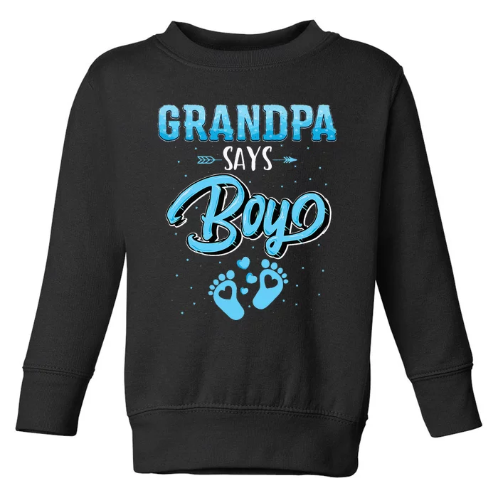 Gender Reveal Grandpa Says Boy Baby Matching Family Set Toddler Sweatshirt