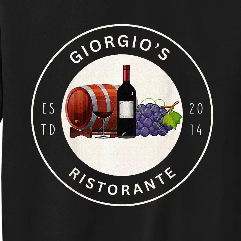 GiorgioS Ristorante Great Food Atmosphere Aura Tall Sweatshirt