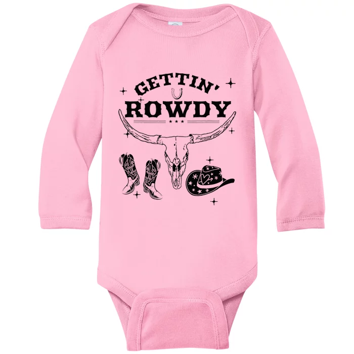 Getting Rowdy Getting Hitched Nashville Bachelorette Party Baby Long Sleeve Bodysuit