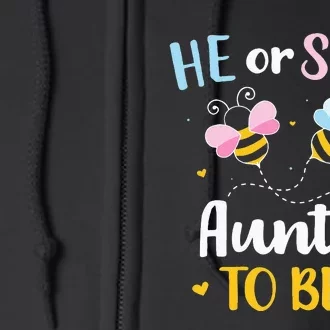 Gender reveal he or she auntie matching family baby party Full Zip Hoodie