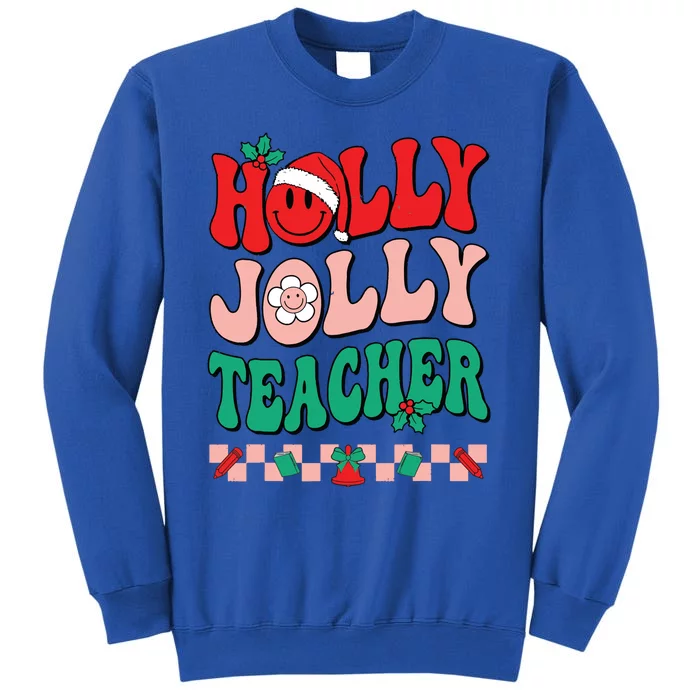 Groovy Retro Holly Xmas Jolly Teacher Christmas Vibes Hippie Tall Sweatshirt