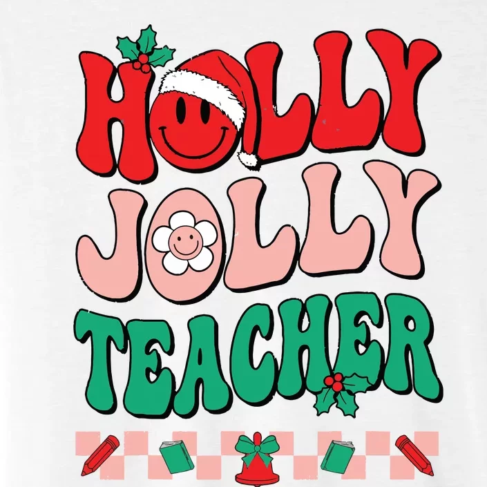 Groovy Retro Holly Xmas Jolly Teacher Christmas Vibes Hippie ChromaSoft Performance T-Shirt