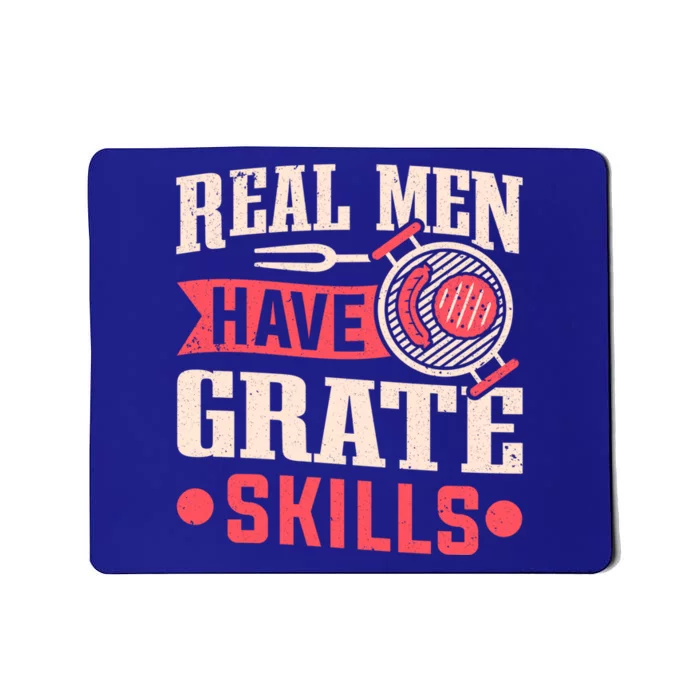 Griller Real Have Grate Skills Grilling Grill Bbq Cool Gift Mousepad