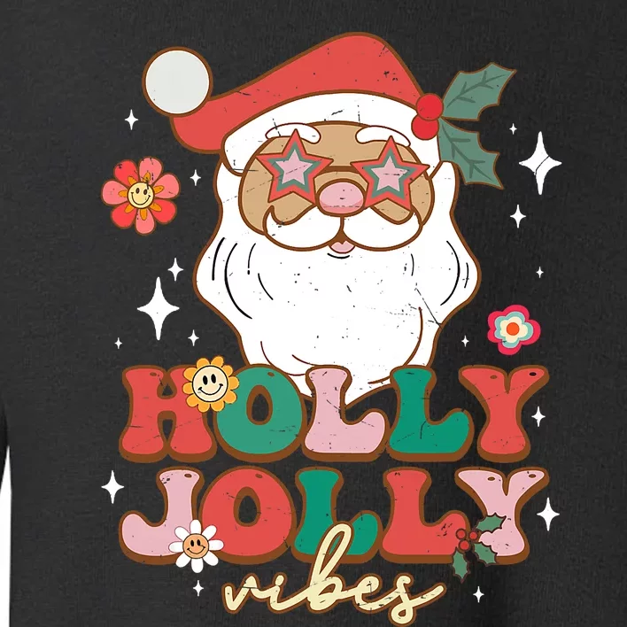 Groovy Retro Holly Xmas Jolly Vibes Santa Claus Christmas Toddler Sweatshirt