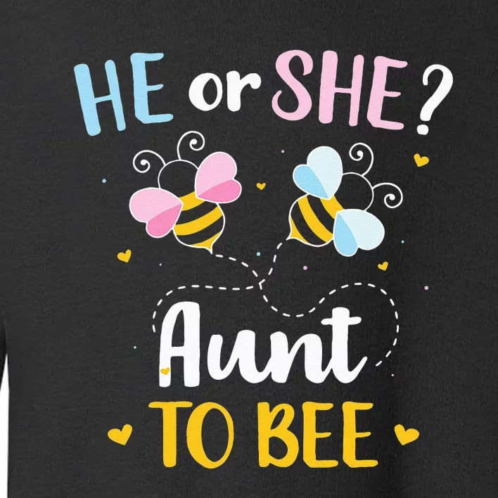 Gender reveal he or she aunt matching family baby party Toddler Sweatshirt