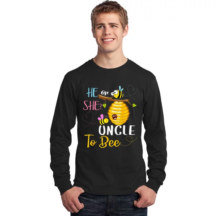 Gender Reveal He Or She Uncle To Bee Mothers Day Tall Long Sleeve T-Shirt