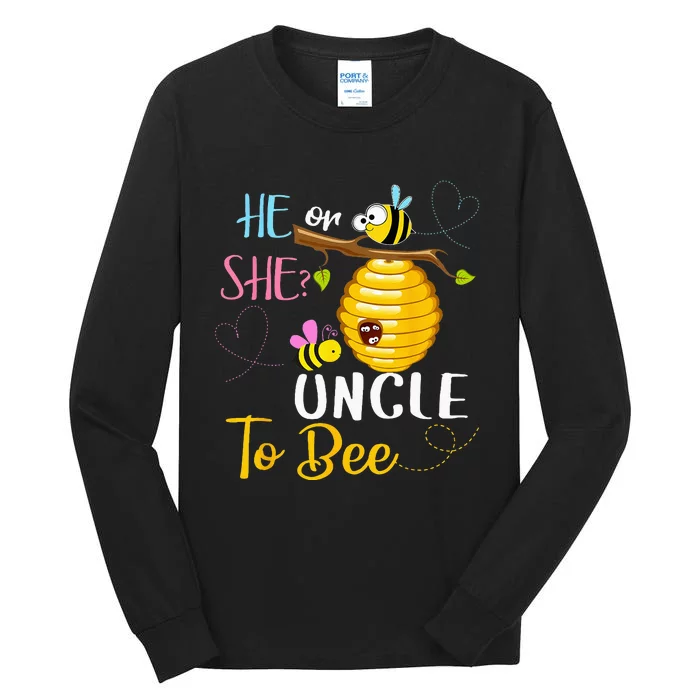 Gender Reveal He Or She Uncle To Bee Mothers Day Tall Long Sleeve T-Shirt