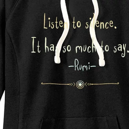 Great Rumi Inspirational Silence Quotes Women's Fleece Hoodie