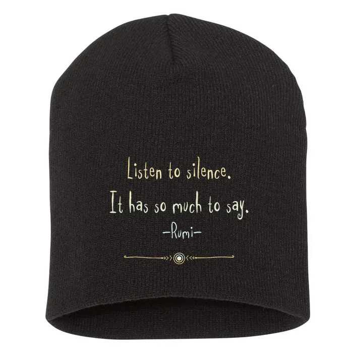 Great Rumi Inspirational Silence Quotes Short Acrylic Beanie