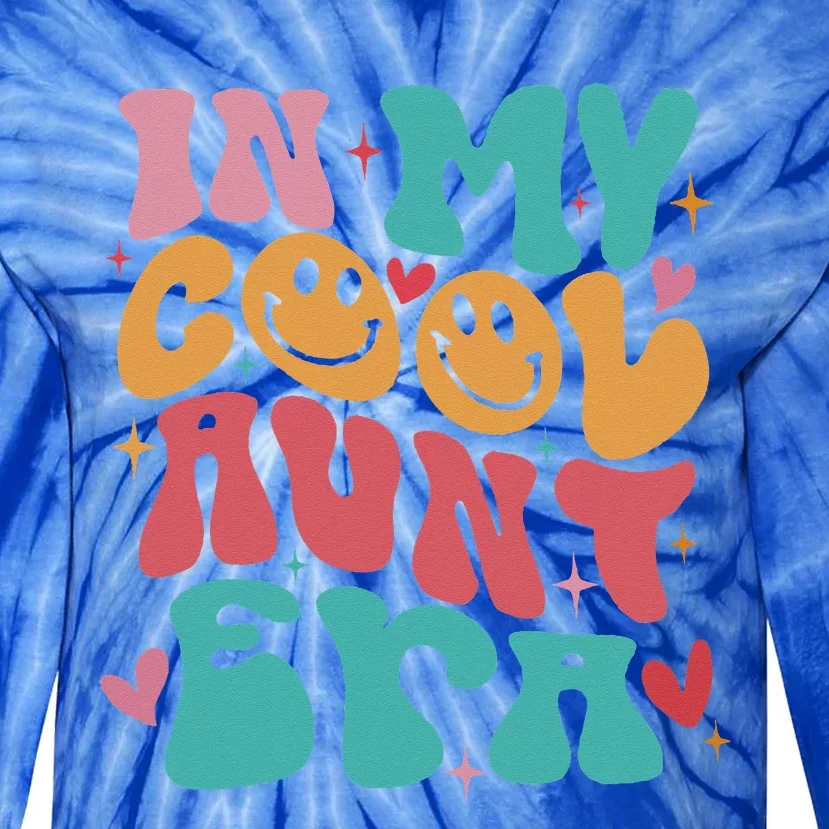 Groovy Retro In My Cool Aunt Era Cool Gifts For Auntie Tie-Dye Long Sleeve Shirt