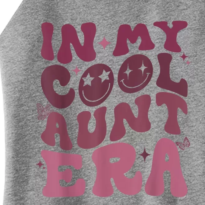 Groovy Retro In My Cool Aunt Era Cool Gifts For Auntie Women’s Perfect Tri Rocker Tank