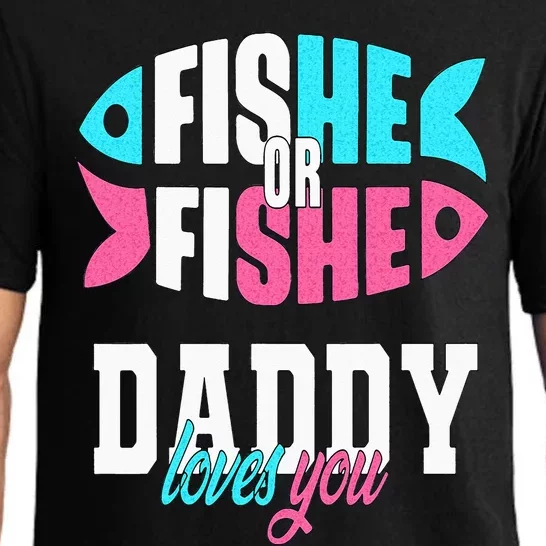 Gender Reveal Ideas Fishe Or Fishe Daddy Loves You Fishing Pajama Set