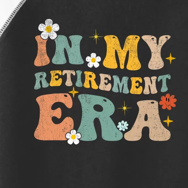 Groovy Retro In My Retiret Era Funny Retired 2025 Toddler Fine Jersey T-Shirt